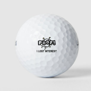 Balles De Golf Poof J'Ai Perdu Intérêt Drôle TDAH Neurodiversité