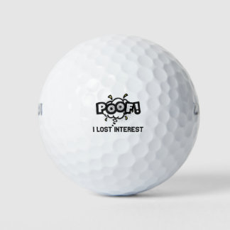 Balles De Golf Poof J'Ai Perdu Intérêt Drôle TDAH Neurodiversité