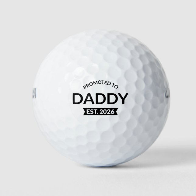 Balles De Golf Promoted To Daddy Est. 2026 II (Devant)