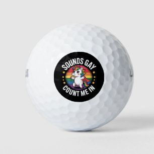 Balles De Golf Sounds Gay Count Me In Unicorn Rainbow Pride LGBTQ