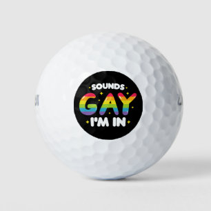 Balles De Golf Sounds Gay I'm In Funny LGBT Pride