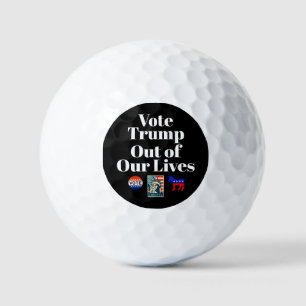 Balles De Golf Votez Trump hors de nos vies Golf Ball