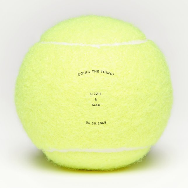 Balles De Tennis Cadeau fiançailles personnalisé faire la chose II (Devant)