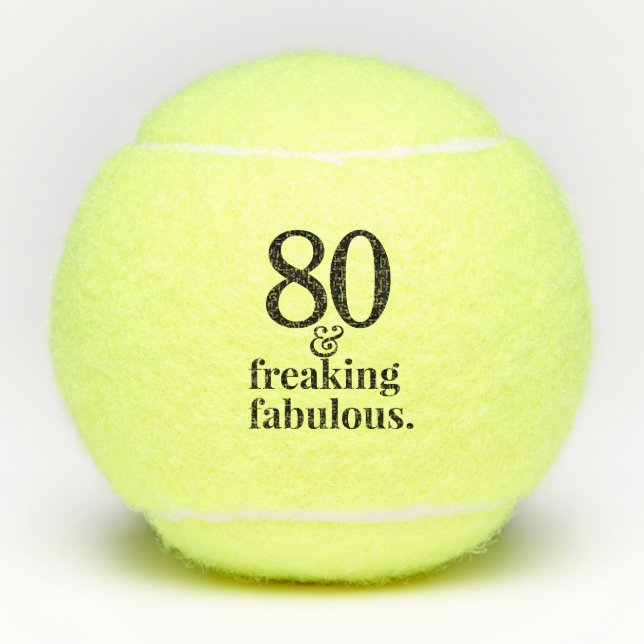 Balles De Tennis Funny Modern 80 et Fabulous Funny Anniversaire (Devant)