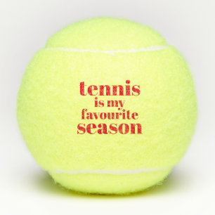 Balles De Tennis Le tennis est ma saison préférée ! Drôle