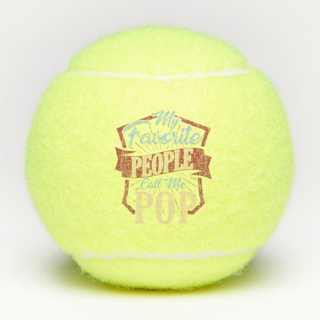 Balles De Tennis Mes gens favoris m'appellent Pop Fun Papa (Devant)