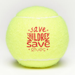 Balles De Tennis Sauver les enfants, sauver des vies