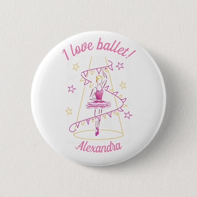 Ballet & Bunting - I Love Ballet badge 2 Inch Round Button (Front)