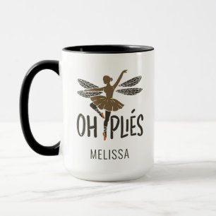 Ballet Dancer Oh Plies Ballerina Personalized Mug