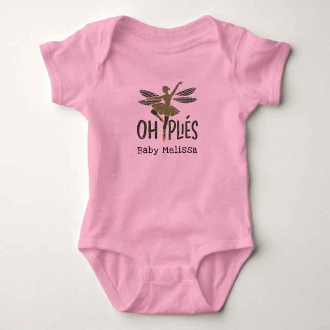 Ballet Dancer Oh Plies Personalized Baby Bodysuit (Front)