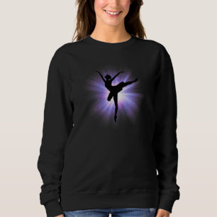 Ballet Dancing Dance Motivational Silhouette Balle Sweatshirt