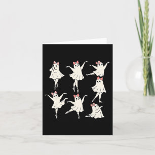 Ballet Ghost Ballet Dancer Spooky Dance Teacher Ha Card