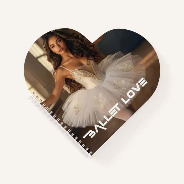 BALLET LOVE - BALLET & DANCE NOTEBOOK (Front)