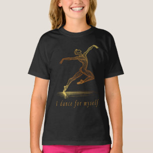 Ballet Male Dancer Line Art - I Dance For Myself T-Shirt