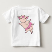 Ballet Pig Baby T-Shirt (Back)