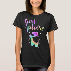 Ballet Saying Quote Girl Pliese Pastel Rainbow Tie T-Shirt