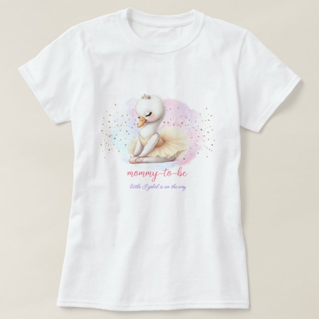 Ballet Swan Baby Girl Shower Mommy-To-Be T-Shirt (Design Front)