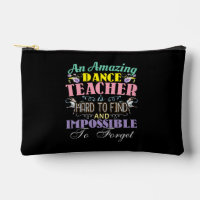 Ballet Teacher Appreciation - Amazing Quote