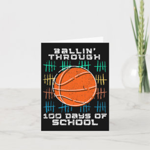 Ballin Through 100 Days Of School 100th Smarter Ba Card