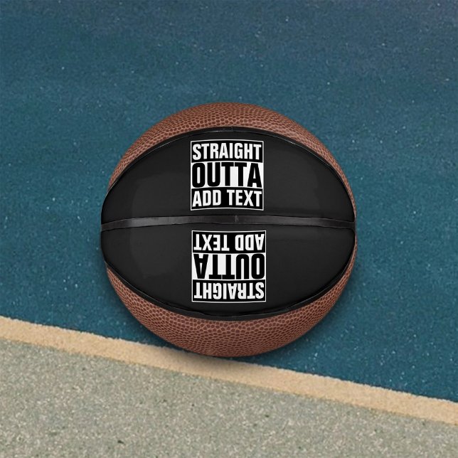 Ballon De Basket DROIT OUTTA - ajoutez votre texte ici/créez votre  (Créateur téléchargé)