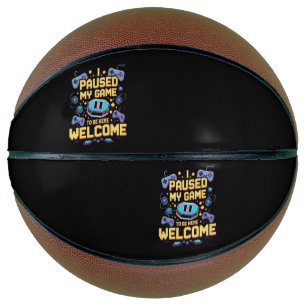 Ballon De Basket J'Ai Suspendu Mon Jeu Pour Être Ici Bienvenue Game