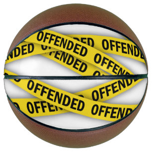 Ballon De Basket Je suis offensé ruban de police ne pas traverser