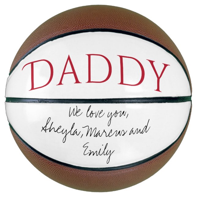 Ballon De Basket Papa Nous t'aimons Script Fête des Pères (Devant)