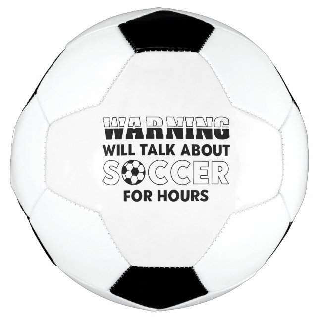 Ballon De Foot Avertissement Parlera De Football Pendant Des Heur (Devant)