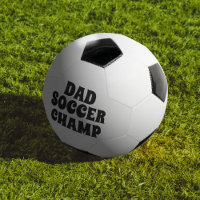 Balle de foot Papa Nom Champ
