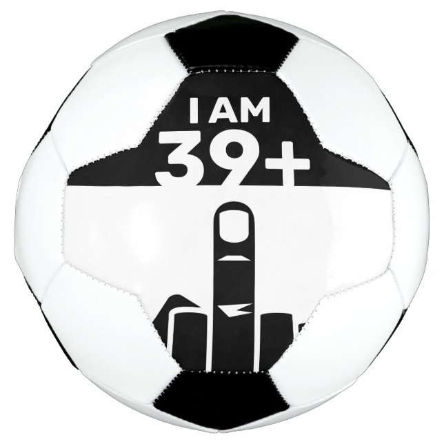 Ballon De Foot Drôle cadeau de 40e anniversaire, 39 Plus un (Devant)