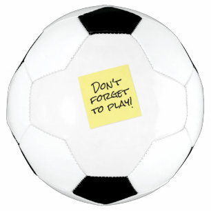 Ballon De Foot N'oubliez pas de jouer Sticky Note Rappel drôle