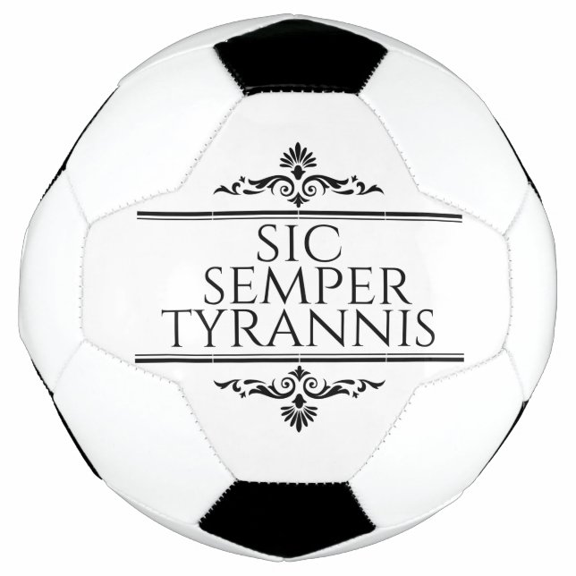 Ballon De Foot Sic Semper Tyrannis (Devant)