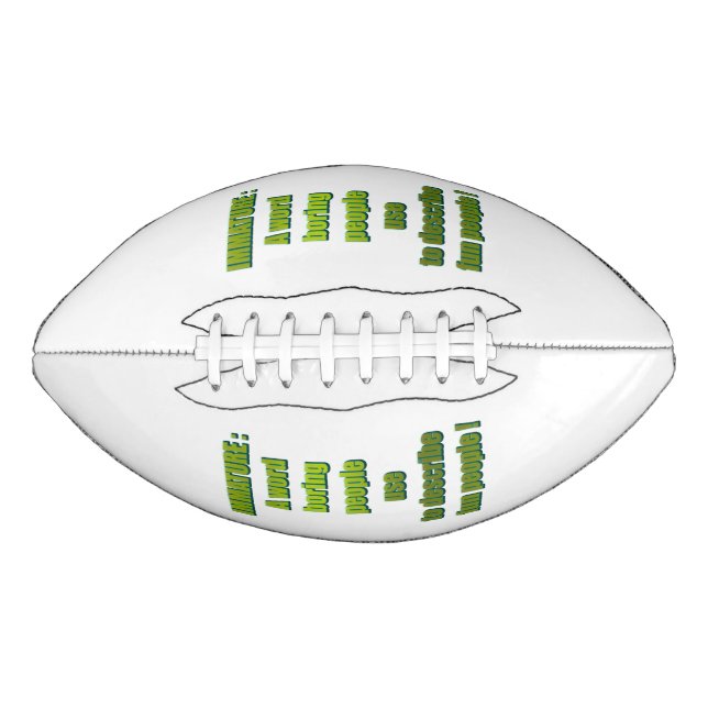 Ballon De Foot Texte drôle non mûr (Devant)