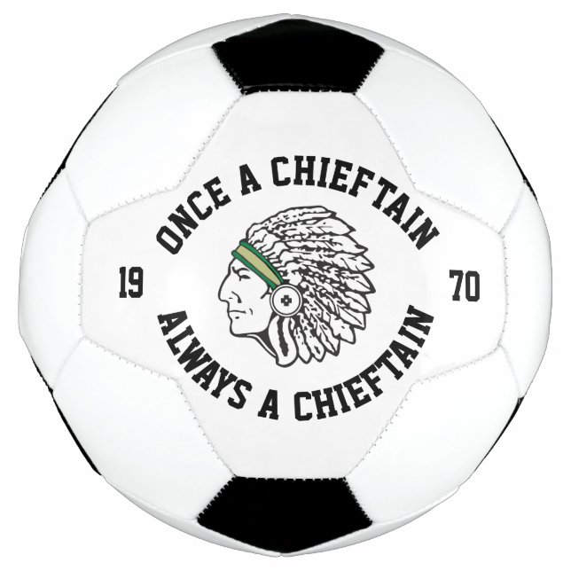 Ballon De Foot Une Fois Un Chiefer Toujours Un Chiefer - Classe N (Devant)