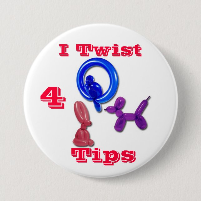 balloon_animals, I Twist, 4, Tips 3 Inch Round Button (Front)