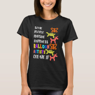 Balloon Artist Twisting Happiness Animal Balloon T T-Shirt