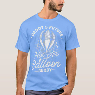 Balloon Pilot Ballooning Hot Air Balloon  T-Shirt