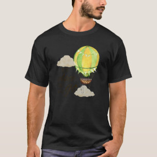 Balloon Ride Motivitional Quote Hot Air Balloon Ai T-Shirt