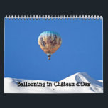 Ballooning in Château d'Oex Calendar<br><div class="desc">A calendar with pictures from the yearly hot air balloon show in Château d'Oex,  Switzerland.</div>