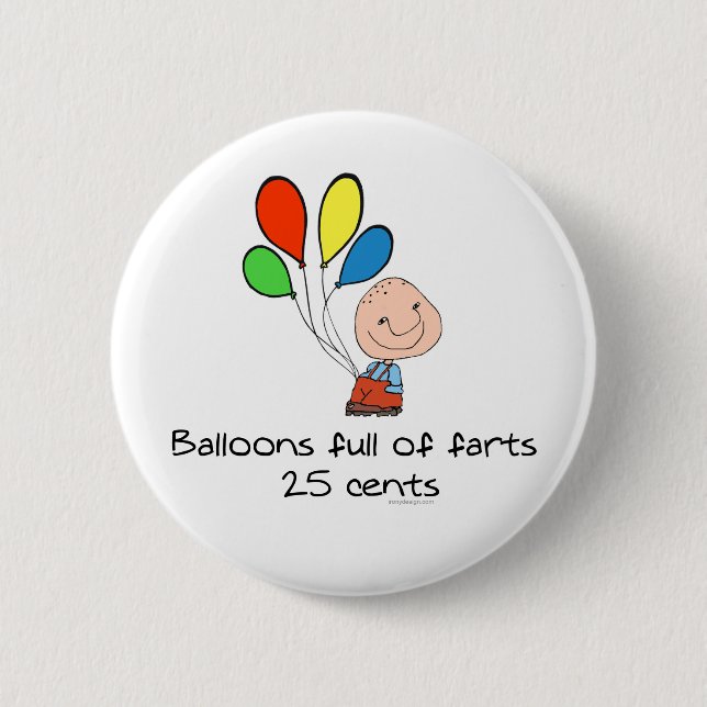 Balloons full of farts 2 inch round button (Front)