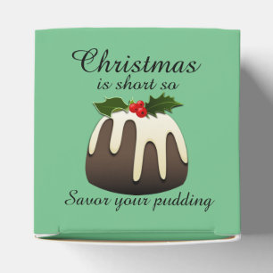 Ballotins "Noël est court, alors savourez votre pudding"