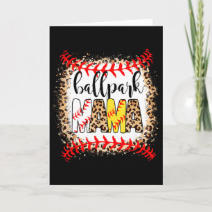 Ballpark mama ball happy mother's day leopard card