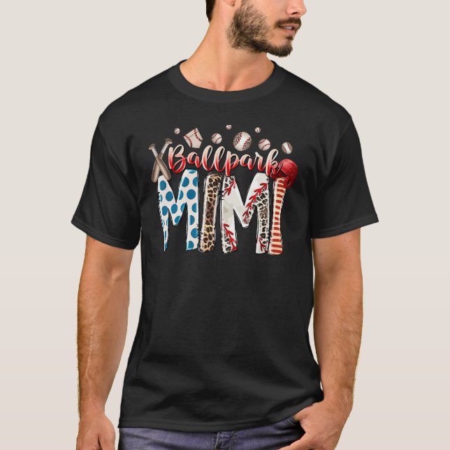 Ballpark Mimi Proud Baseball Softball Player Mothe T-Shirt (Front)