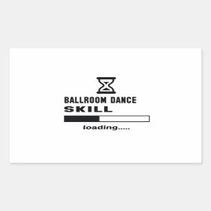 Ballroom dance skill Loading...... Sticker