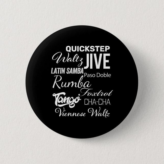 Ballroom Dancer Pun Gift  2 Inch Round Button (Front)