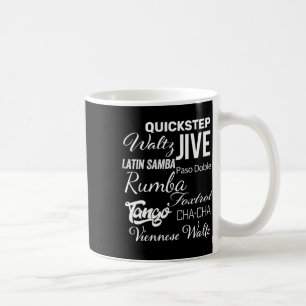 Ballroom Dancer Pun Gift  Coffee Mug