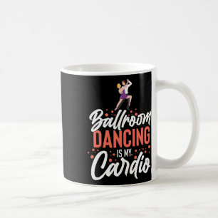 Ballroom Dancing Beginner Music Dancer Lessons  Coffee Mug