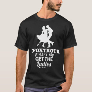 Ballroom dancing foxtrot dance class T-Shirt