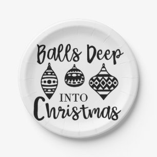 Balls Deep Into Christmas Funny Christmas Xmas  Paper Plate