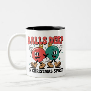 Balls Deep Into Christmas Sarcastic Dirty Humour Two-Tone Coffee Mug